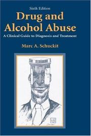 Cover of: Drug and Alcohol Abuse by Marc A. Schuckit