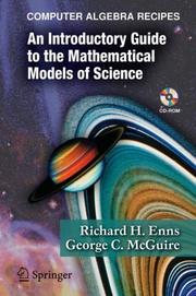 Cover of: Computer Algebra Recipes: An Introductory Guide to the Mathematical Models of Science