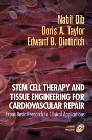Cover of: Stem Cell Therapy and Tissue Engineering for Cardiovascular Repair: From Basic Research to Clinical Applications