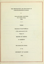 Cover of: The preparation and reactions of parachlorophenylarsine by Wallace Hume Carothers
