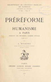 Cover of: Préréforme et humanisme à Paris pendant les premières guerres d'Italie (1494-1517)