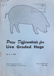 Cover of: Price differentials for live graded hogs by R. L. Fox