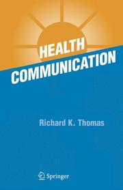 Health communication by Thomas, Richard K.
