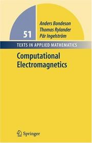Cover of: Computational Electromagnetics (Texts in Applied Mathematics) by Anders Bondeson, Thomas Rylander, Par Ingelström