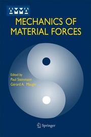 Cover of: Mechanics of Material Forces (Advances in Mechanics and Mathematics)