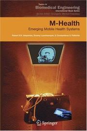 M-health by Robert S. H. Istepanian