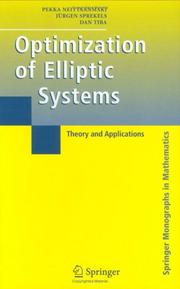 Cover of: Optimization of Elliptic Systems: Theory and Applications (Springer Monographs in Mathematics)