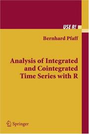 Cover of: Analysis of Integrated and Co-integrated Time Series with R (Use R)