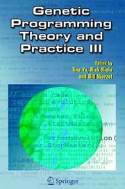 Cover of: Genetic Programming Theory and Practice III (Genetic Programming)