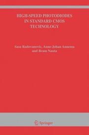 Cover of: High-Speed Photodiodes in Standard CMOS Technology (The International Series in Engineering and Computer Science) by Sasa Radovanovic, Anne-Johan Annema, Bram Nauta