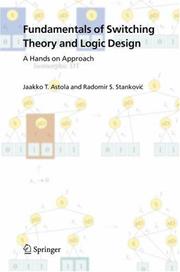Cover of: Fundamentals of Switching Theory and Logic Design: A Hands on Approach