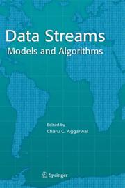 Cover of: Data Streams: Models and Algorithms (Advances in Database Systems)