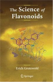 Cover of: The Science of Flavonoids by Erich Grotewold