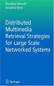 Cover of: Distributed Multimedia Retrieval Strategies for Large Scale Networked Systems (Multimedia Systems and Applications)