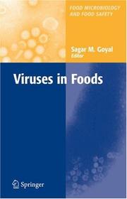 Cover of: Viruses in Foods (Food Microbiology and Food Safety)