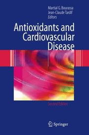 Cover of: Antioxidants and Cardiovascular Disease (Developments in Cardiovascular Medicine)