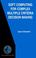 Cover of: Soft Computing for Complex Multiple Criteria Decision Making
