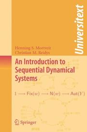 Cover of: An Introduction to Sequential Dynamical Systems (Universitext) by Henning Mortveit, Christian Reidys