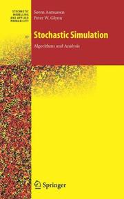 Cover of: Stochastic Simulation: Algorithms and Analysis (Stochastic Modelling and Applied Probability)