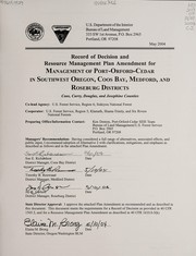 Cover of: Record of decision and resource management plan amendment for management of Port-Orford-cedar in southwest Oregon: Coos Bay, Medford, and Roseburg districts, Coos, Curry, Douglas and Josephine counties