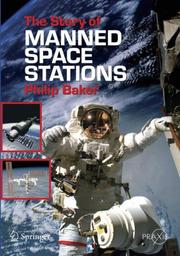 Cover of: The Story of Manned Space Stations: An Introduction (Springer Praxis Books / Space Exploration)