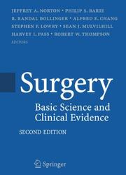 Cover of: Surgery: Basic Science And Clinical Evidence