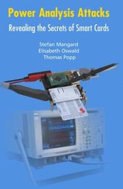 Cover of: Power Analysis Attacks by Stefan Mangard, Elisabeth Oswald, Thomas Popp