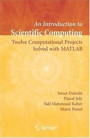 Cover of: An Introduction to Scientific Computing: Twelve Computational Projects Solved with MATLAB (Texts in Applied Mathematics)