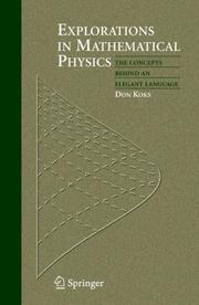 Cover of: Explorations in Mathematical Physics by Don Koks