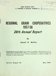 Cover of: Regional grain cooperatives 1957-1958: 20th annual report