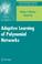 Cover of: Adaptive Learning of Polynomial Networks