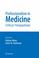 Cover of: Professionalism in Medicine