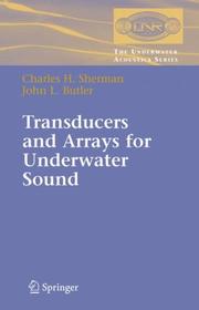 Cover of: Transducers and Arrays for Underwater Sound (Underwater Acoustics) by Charles H. Sherman, John L. Butler