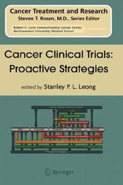 Cover of: Cancer Clinical Trials: Proactive Strategies (Cancer Treatment and Research)