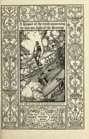 Cover of: A report of the truth concerning the last sea-fight of the Revenge