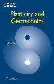 Cover of: Plasticity and Geotechnics (Advances in Mechanics and Mathematics) | Hai-Sui Yu