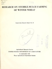 Cover of: Research on stubble-mulch farming on winter wheat by Wendell C. Johnson