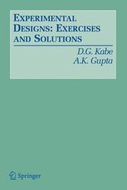 Cover of: Experimental Designs: Exercises and Solutions