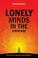 Cover of: Lonely Minds in the Universe