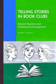 Cover of: Telling Stories in Book Clubs: Women Teachers and Professional Development