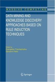 Cover of: Data Mining and Knowledge Discovery Approaches Based on Rule Induction Techniques (Massive Computing)