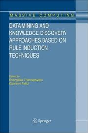 Cover of: Data Mining and Knowledge Discovery Approaches Based on Rule Induction Techniques (Massive Computing) by 