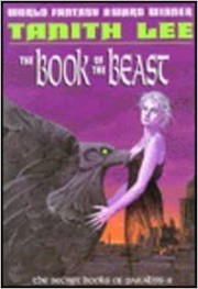 Cover of: The book of the beast by Tanith Lee