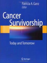 Cover of: Cancer Survivorship: Today and Tomorrow