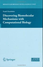 Cover of: Discovering Biomolecular Mechanisms with  Computational Biology