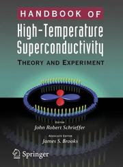 Cover of: Handbook of High -Temperature Superconductivity: Theory and Experiment