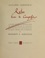 Cover of: Rules how to compose: a facsimile edition of a manuscript from the library of the Earl of Bridgewater (circa 1610) now in the Huntington Library, San Marino, California.
