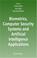 Cover of: Biometrics, Computer Security Systems and Artificial Intelligence Applications