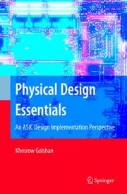 Physical Design Essentials by Khosrow Golshan