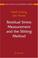 Cover of: Residual Stress Measurement and the Slitting Method (Mechanical Engineering Series)